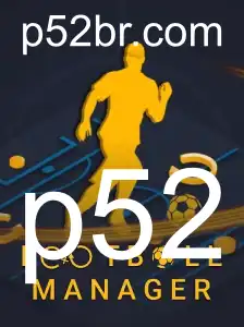 O Impactante Mundo do Football Manager: Uma Imersão nas Táticas do P52